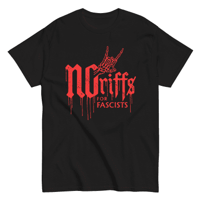 No Riffs for Fascistrs tshirt