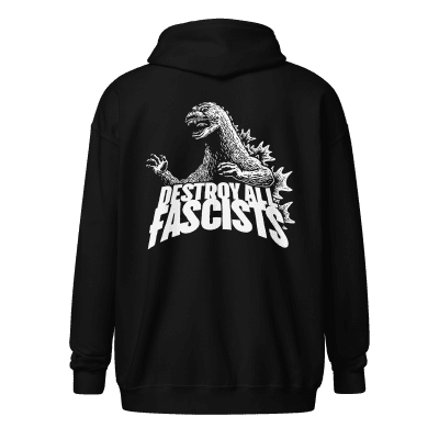 Godzilla Destroy All Fascists hoodie