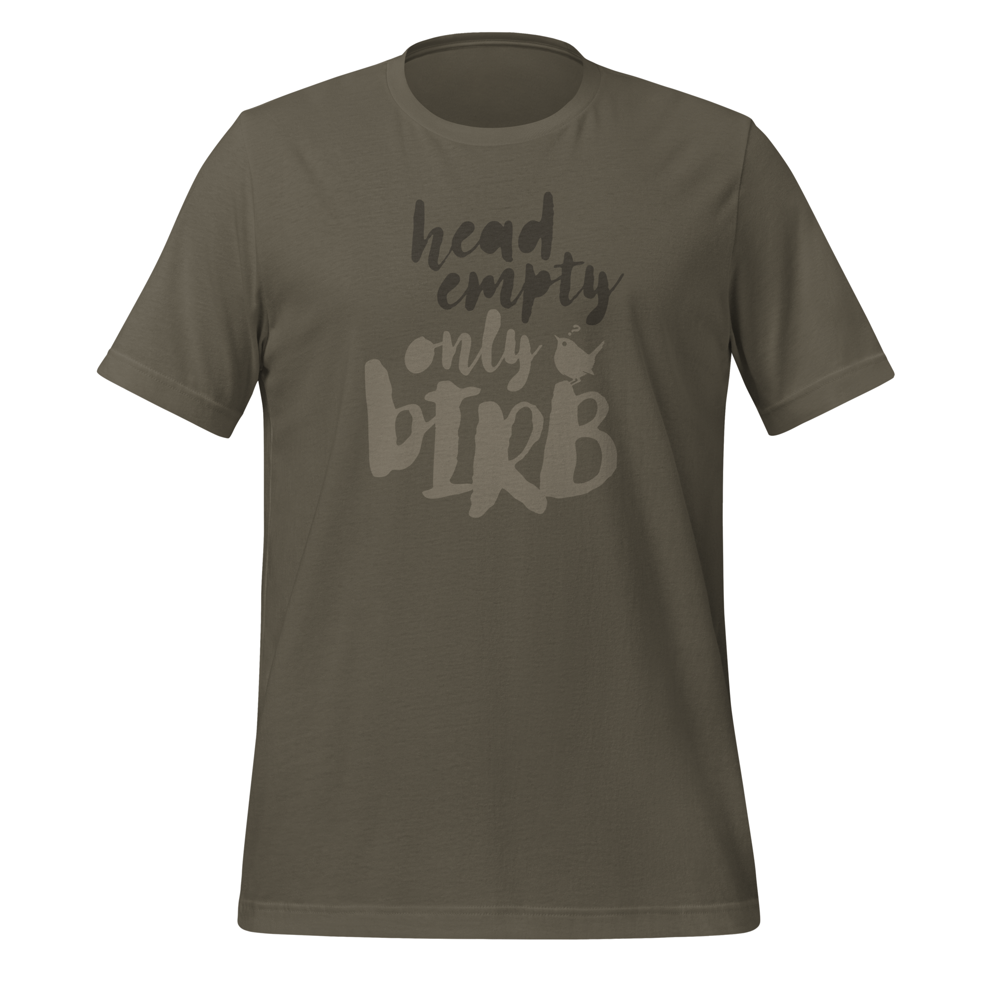 Head Empty Only Birb PNW birding