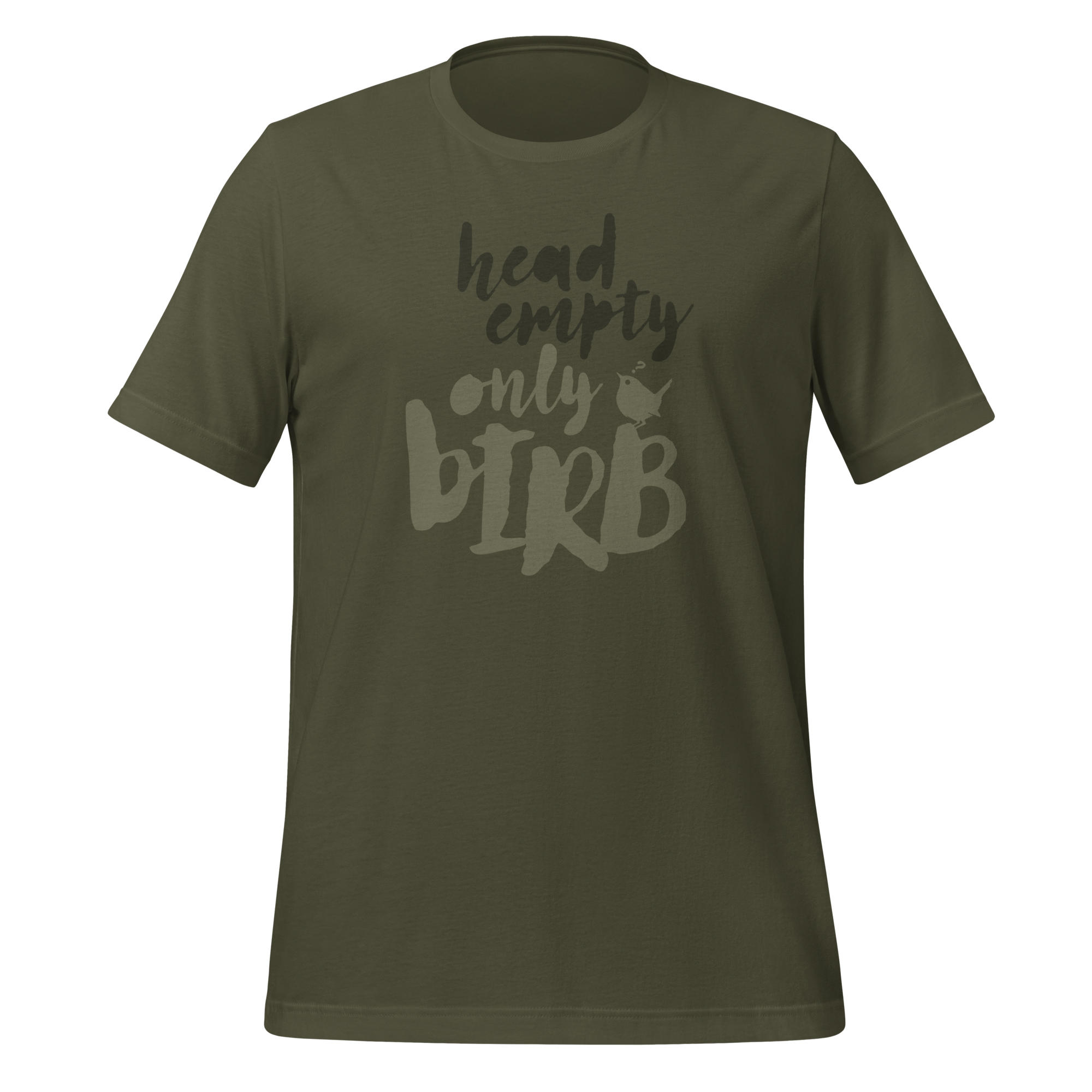 Head Empty Only Birb PNW birding
