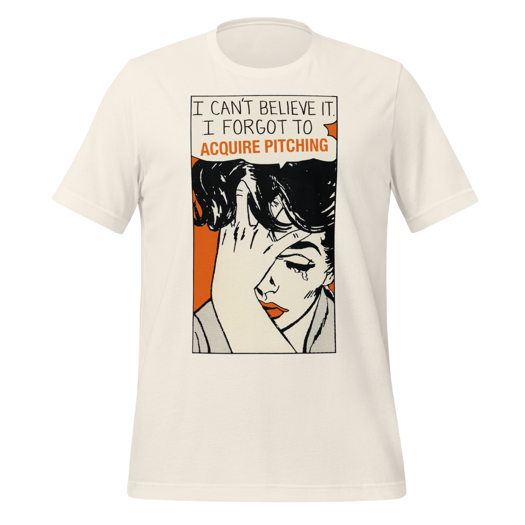 I Can't Believe I Forgot To Acquire Pitching (Giants) t-shirt - Image 3