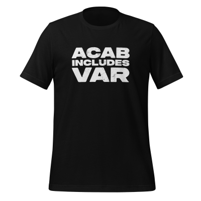 ACAB includes VAR shirt